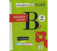 Quaderni del PLIDA – Nuovo esame B2 – Con CD-Audio – Libro + mp3 online – Alma