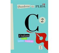 Quaderni del PLIDA. C1: Quaderni del PLIDA C2 - libro + mp3 online