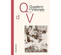 Quaderni del Vittoriale. Vol. 17