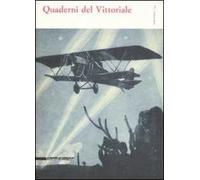 Quaderni del Vittoriale. Vol. 5