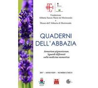 Quaderni dell'abbazia. Anno XXIV. Numero unico (2017)