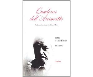 Quaderni dell'Arcimatto. Studi e testimonianze per Gianni Brera. Vol. 1 - ...