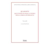 Quaderni dell'Istituto per la Storia della Chiesa di Bologna (Vol. 2)