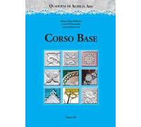 Quaderni di Aemilia Ars. Corso base