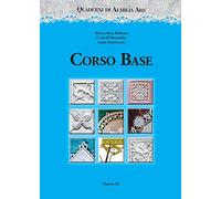 Quaderni di Aemilia Ars. Corso base