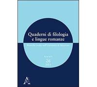 Quaderni di filologia e lingue romanze. Ricerche svolte nell'Università di Macerata. Con CD-ROM. Vol. 26