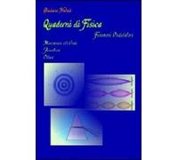 Quaderni di fisica. Fenomeni ondulatori