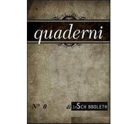 Quaderni di Inschibboleth (2012). Vol. 0 - AA.VV.