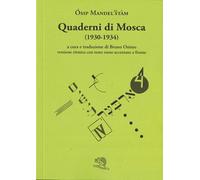 Quaderni di Mosca (1930-1934). Versione ritmica con testo russo accentato ...