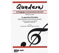 Quaderni di pedagogia e comunicazione musicale (2016) (Vol. 3)