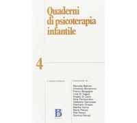 Quaderni di psicoterapia infantile. Vol. 4 - Brutti C. (cur.); Scotti F. (cur.)