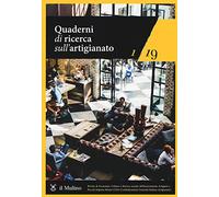 Quaderni di ricerca sull'artigianato (2019) (Vol. 1)