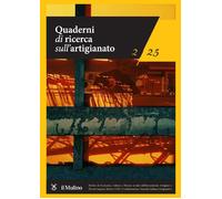 Quaderni di ricerca sull'artigianato (2025). Vol. 2 - AA.VV.
