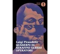 Quaderni di Serafino Gubbio operatore