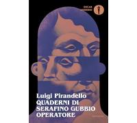 Quaderni di Serafino Gubbio operatore