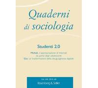 Quaderni di sociologia (2015). Vol. 69: Studenti 2.0.