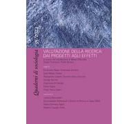 Quaderni di sociologia (2024). Vol. 95: Valutazione della ricerca: dai progetti agli effetti