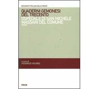 Quaderni gemonesi del Trecento. Ospedale di San Michele Massari del comune