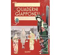 Quaderni giapponesi. Vol. 3: Moga, Mobo, mostri.