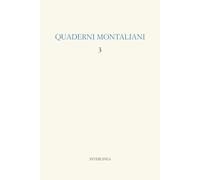 Quaderni montaliani. Viaggio in Italia (Vol. 3)