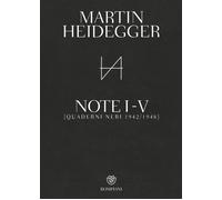 Quaderni neri 1942-1948. Note I-V - Heidegger Martin