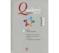 Quaderni rassegna sindacale (2018). Vol. 3: Lavoro e nuovo welfare