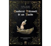 Quaderni ritrovati di un Bardo. Cieli e astronomia druidica - [Psiche 2]