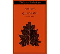 Quaderni. Vol. 3: Sistema-Psicologia-Soma e CEM-Sensibilità-Memorie,.