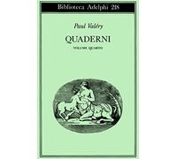 Quaderni. Vol. 4: Tempo-Sogno-Coscienza-Attenzione-L'Io e la personalità.