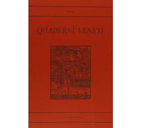 Quaderni veneti vol. 47-48 - [Angelo Longo Editore]
