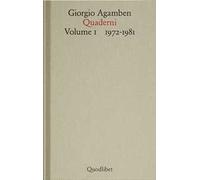 Quaderni. Vol. 1: 1972-1981