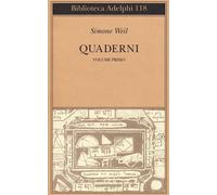 Simone Weil e G. Gaeta – Quaderni. Vol. 1