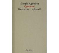 Quaderni. Vol. 3 - Agamben Giorgio