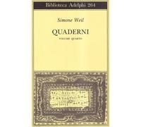 Quaderni Volume 4: Vol. 4 [Paperback] Weil, Simone and Gaeta, Giancarlo