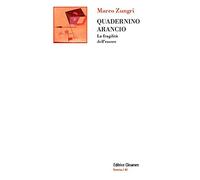 Quadernino arancio. La fragilità dell'essere