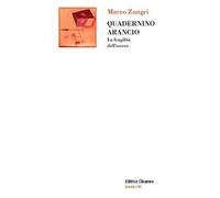 Quadernino arancio. La fragilità dell'essere