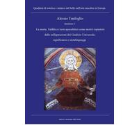 Quaderno 2- La morte, l’aldilà e i testi apocalittici come motivi ispiratori...