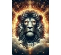 Quaderno a Puntini - Bullet Journal: Segno Zodiacale /Zodiaco Leone. Leo Zodiac. Copertina flessibile, 70 pagine di alta qualità (90 g/m²), misura ... i tuoi appunti, lettering, disegni, notebook