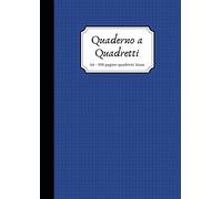 Quaderno a Quadretti: 108 Pagine A4 a Quadretti 5 mm per Scrivere Appunti, Matematica, Materie Scientifiche | Per Studente, Scuola, Ufficio | Blu Nero