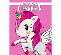 Quaderno a quadretti 5mm unicorno: Appunti & note | Ideale per la seconda elementare e per la terza elementare | 100 pagine a4 con margine | 1/2 mezzo centimetro | Colore rosa