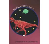 QUADERNO A QUADRETTI DA 1 CM DINOSAURI SPECIAL: Quadernone a quadretti 10 mm senza margini formato A4 | 110 pagine | Alta qualità | Ideale per il tempo libero o per la prima elementare