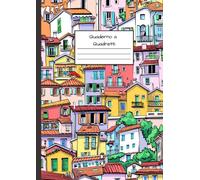 Quaderno a Quadretti: Quaderno A4 grande formato, a quadretti da 5x5 mm - Adatto per scuola, ufficio e tempo libero- Copertina flessibile con disegno di villaggio italiano