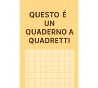 Quaderno a Quadretti - Taccuino 6x9 Pollici | 120 Pagine | Perfetto per Appunti, Scuola, Matematica e Disegni Tecnici: Notebook a Quadretti - Copertina simpatica - Ideale per Studenti e Professionisti
