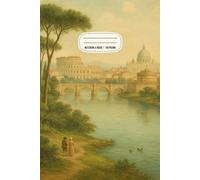 Quaderno a righe: formato A4, 100 pagine | Lined Notebook Panorama Vintage di Roma Cover | Quaderno elementari, medie, superiori, università | Righe senza margini