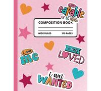 Quaderno a righe larghe, per ragazze, 110 pagine: Girl Power Composition Notebook With Empowering Affirmations for Confidence and Success