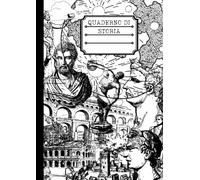 Quaderno A4 - Rigatura a Righe - Tema Storia -: Formato grande - 100 pagine -