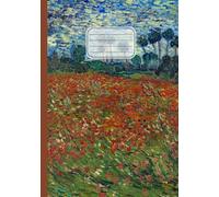 Quaderno A5 a fogli bianchi senza righe o quadretti: Vincent Van Gogh, Campo di papaveri | Arte in copertina | Sketchbook con fogli bianchi numerati ... appunti e dipingere | 110 pagine | Formato A5