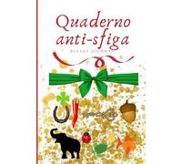 Quaderno anti-sfiga: Il tuo Bullet Journal porta fortuna