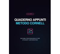 Quaderno Appunti Metodo Cornell: Sistema Professionale per Studenti Universitari con Griglia Cornell Guidata e Istruzioni | Grande Formato per Scuola e Università