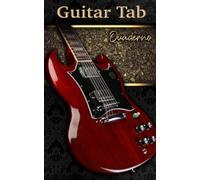 Quaderno Chitarra Tab:: Chitarra 6 Corde, 7 Tablature e 6 Griglie per Accordi per Pagina, 100 Comode Pagine A5
